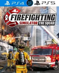 Comprar Firefighting Simulator - The Squad PS4 & PS5 para PS4 & PS5 - PSNCLICK Digitales Latinoamérica